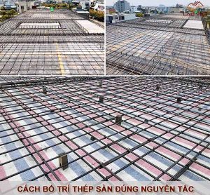 Cách bố trí thép sàn đúng nuyên tắc